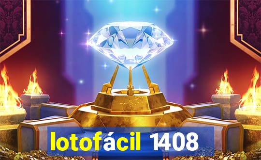 lotofácil 1408