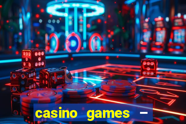 casino games – walk of fame