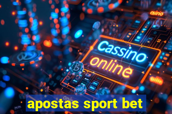 apostas sport bet