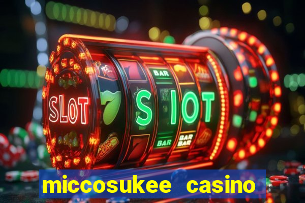 miccosukee casino and resort