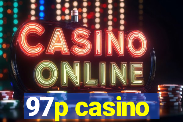 97p casino