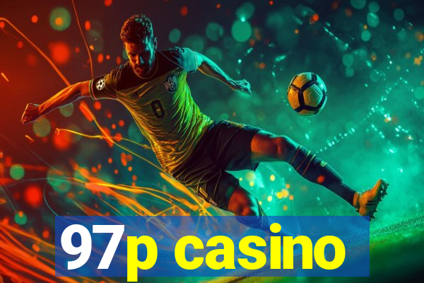 97p casino