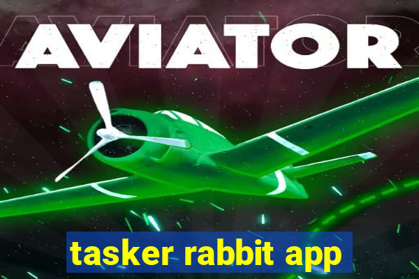 tasker rabbit app