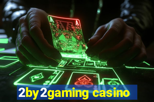 2by2gaming casino