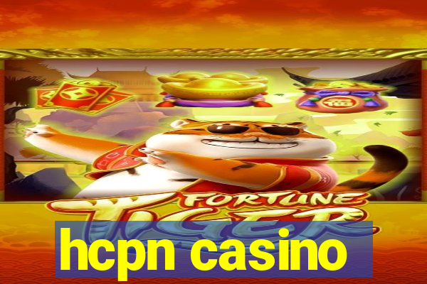 hcpn casino