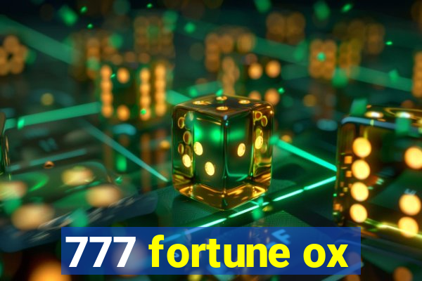 777 fortune ox