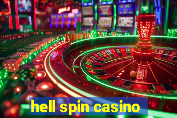 hell spin casino