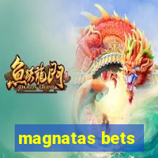 magnatas bets