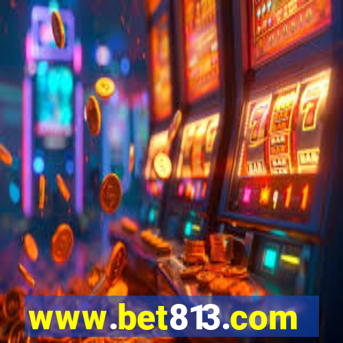 www.bet813.com