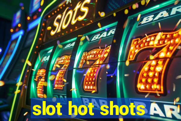 slot hot shots