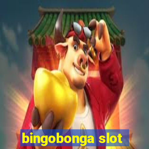 bingobonga slot