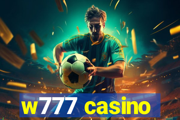 w777 casino