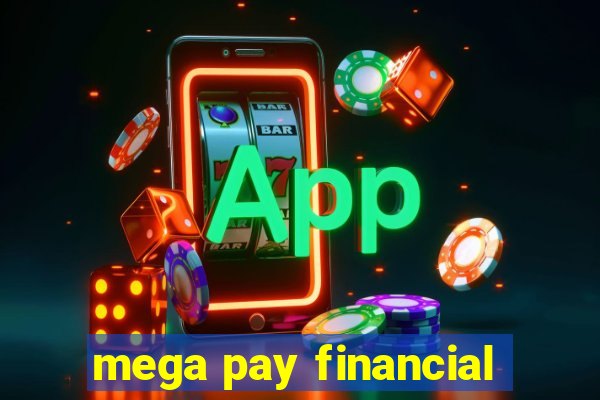 mega pay financial