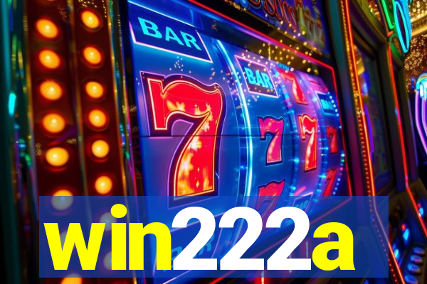 win222a