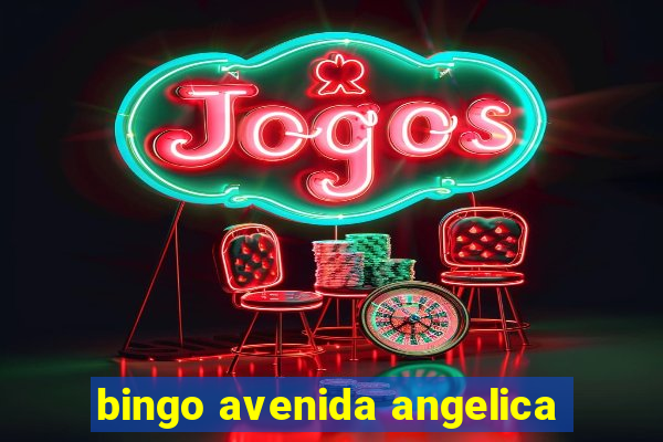 bingo avenida angelica