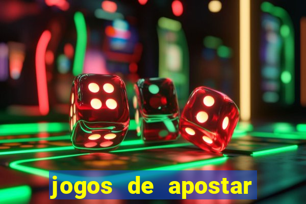 jogos de apostar em times