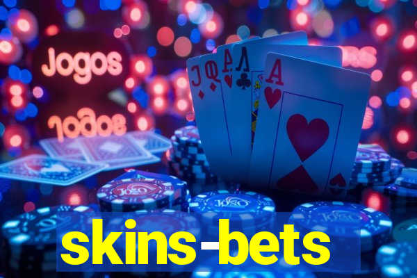 skins-bets