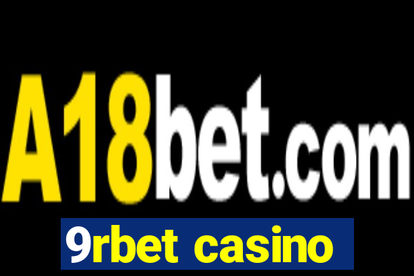 9rbet casino