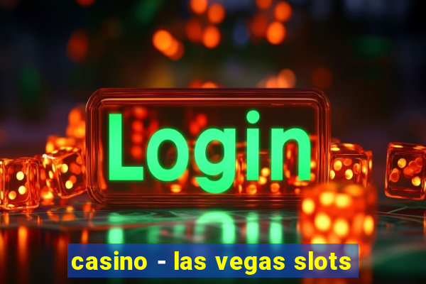 casino - las vegas slots