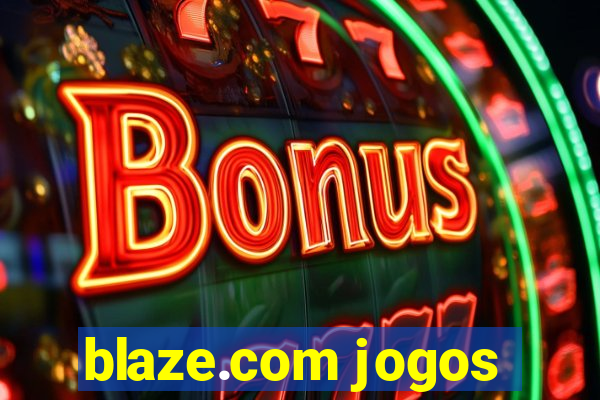 blaze.com jogos