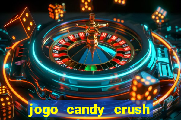 jogo candy crush paga mesmo