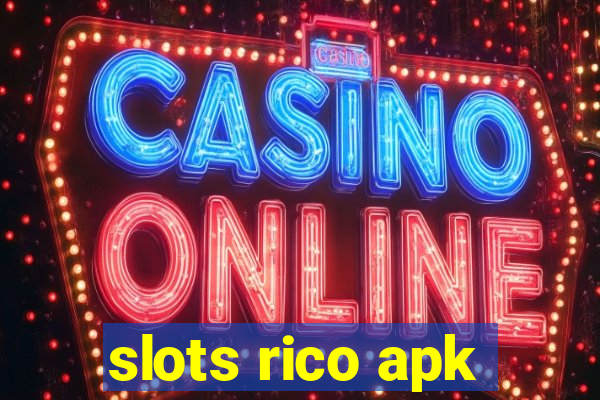 slots rico apk