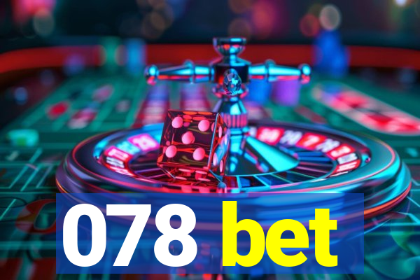 078 bet