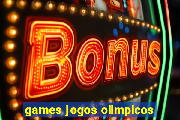 games jogos olimpicos