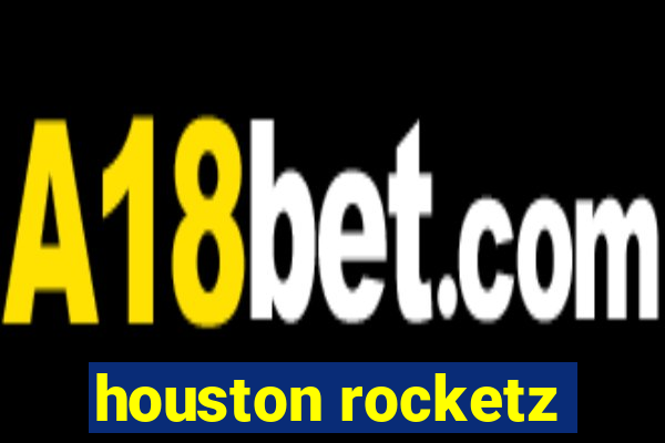 houston rocketz