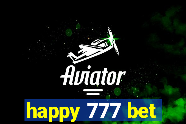 happy 777 bet