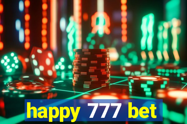 happy 777 bet