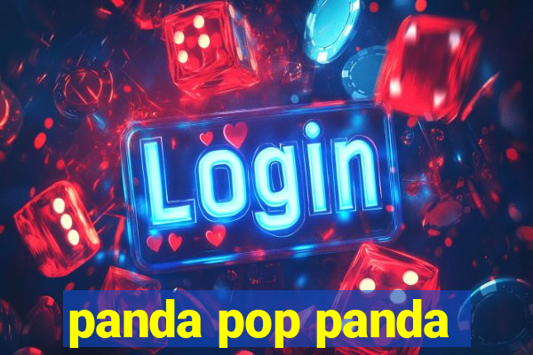 panda pop panda