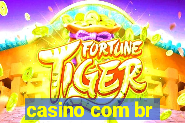 casino com br