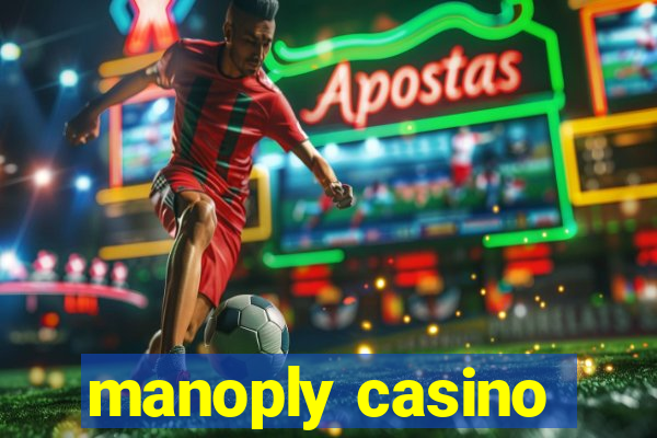 manoply casino