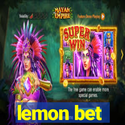 lemon bet