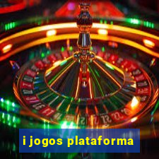 i jogos plataforma