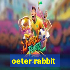 oeter rabbit