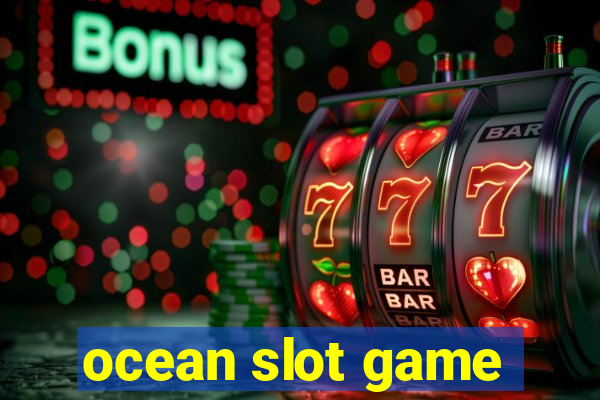 ocean slot game