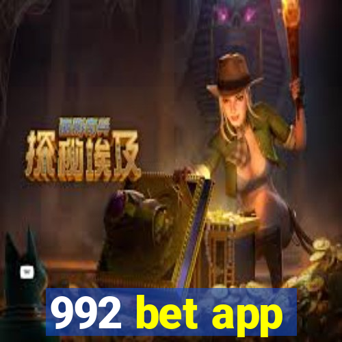 992 bet app