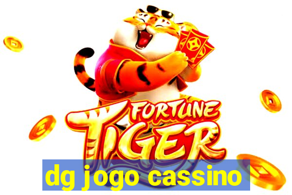 dg jogo cassino