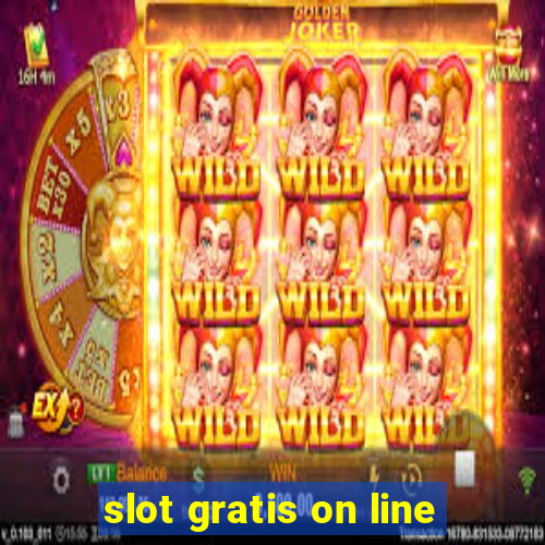 slot gratis on line