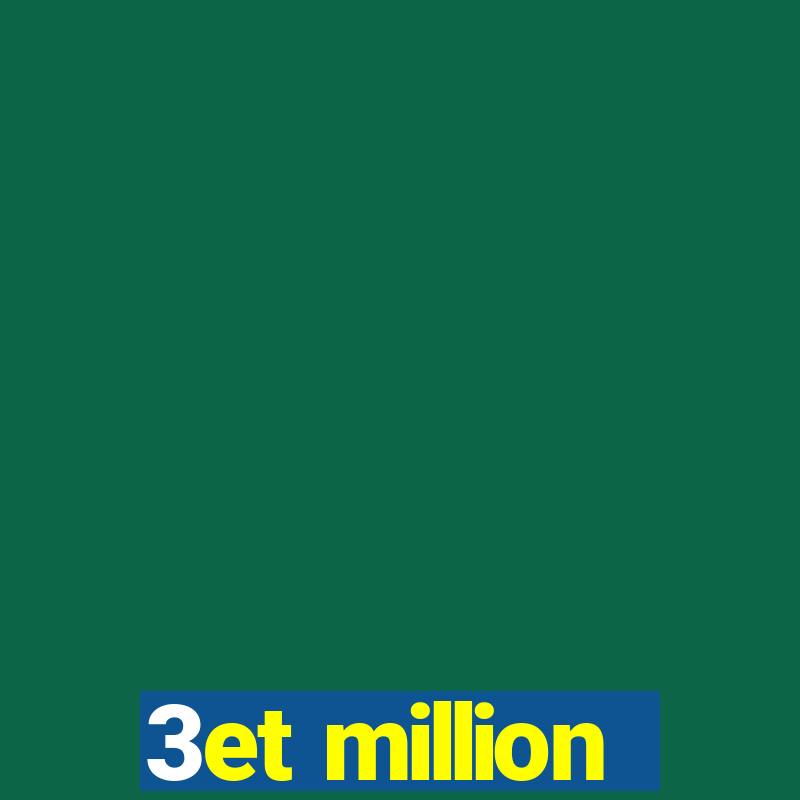 3et million