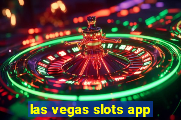 las vegas slots app