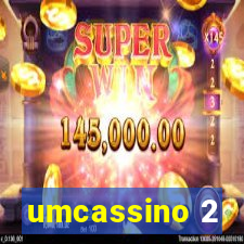 umcassino 2