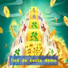 link de conta demo fortune tiger