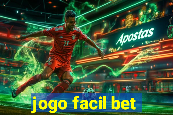 jogo facil bet