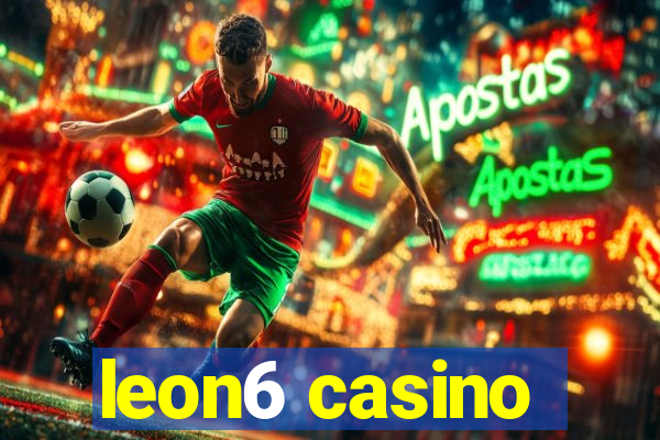 leon6 casino