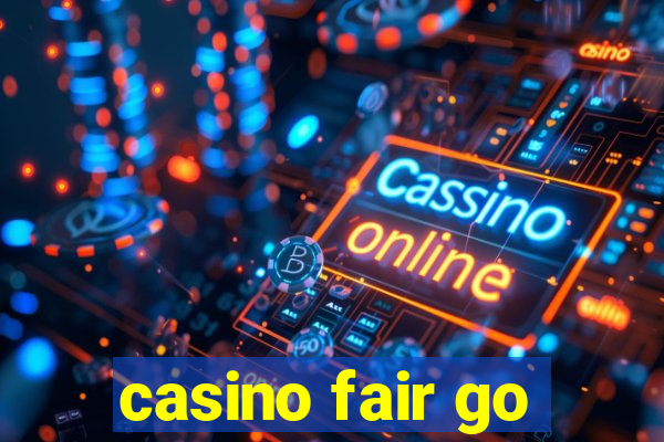 casino fair go