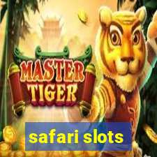 safari slots