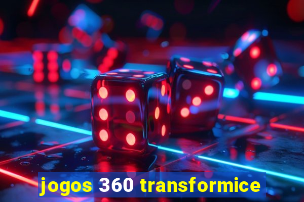 jogos 360 transformice